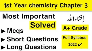 1st Year Chemistry chapter No 3 important Short + long + Mcqs - 1st Year Chemistry Guess Paper 2022