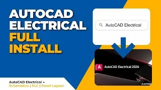 How to Download and Install AutoCAD Electrical 2026 (Step‑by‑Step Tutorial)