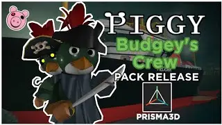 Piggy Budgey's Crew Pack || Prisma3D