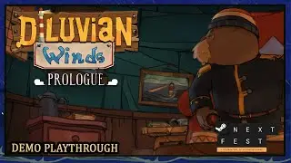 Diluvian Winds Prologue | October 2022 Next Fest Demo Playthrough