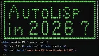Is it Worth Learning AutoLISP 2026