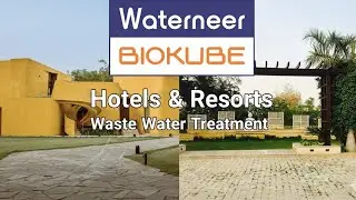 Hotels and Resorts : Waste Water Treatment 