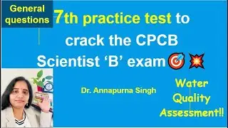 7th practice test for CPCB Scientist 'B' 3cpcb #environmentalscience #jobs2023 #centralgovtjobs