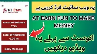 At Earn Fun To Make Money || Make Online Fast ||Online Earning Website