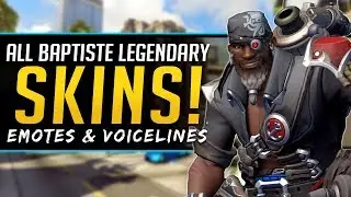 Overwatch ALL Baptiste Legendary Skins - Emotes, Voicelines, and more!