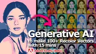 How to make 100+ generative recolor vectors with 15mins, using Adobe Firefly (Beta)