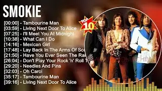 S m o k i e Greatest Hits 2023 ~ Top 100 soft rock Artists