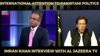 International attention to Pakistani politics | Interview with AL JAZEERA TV