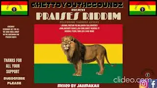 #XPLOSIVE#GHETTOYOUTHSSOUNDZ PRESENT#PRAISES RIDDIM#FT VARIOUS ARTISTS#LUCIANO#JAHCURE#AARONSILK....