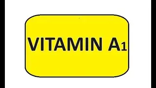 Vitamin A1 is retinol