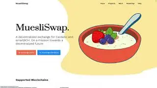 MuesliSwap - Cardano's First Decentralised Exchange.