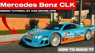TUTORIAL: HOW TO MAKE EASY DESIGN FOR MERCEDES BENZ CLK | CAR PARKING MULTIPLAYER NEW UPDATE