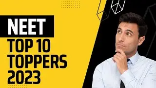 Top 10 Neet 2023 | Neet 2023 Topper | Neet 2023 Rank 1 | Neet Toppers List 2023 | Top 10 Everything