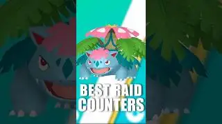Best Raid Counters For Mega Venusaur In Pokemon Go!
