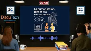 La num&eacute;risation, BIM et l&rsquo;IA en construction