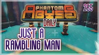 JUST A RAMBLING MAN | Phantom Abyss - Daily 18/6/2025