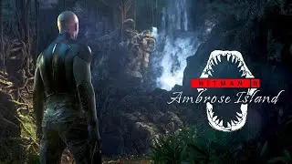 HITMAN 3 - Ambrose Island (Opening Cinematic)