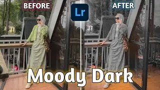 Tutorial Lightroom Keren Ala Selebgram | Dark Moody | Lightroom Tutorial