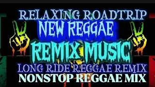 #4k ROADTRIP|НОВЫЙ NONSTOP РЕГГИ-РЕМИКС|ТАГАЛЬСКИЕ/АНГЛИЙСКИЕ РЕГГИ-ПЕСНИ|BANJORONTV|JOHNROLLYLOS...