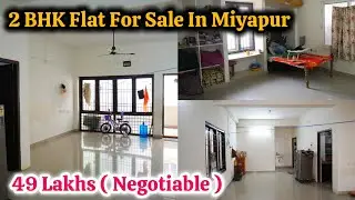 2 BHK Flat For Sale In Miyapur 🏩 || 49 Lakhs || Low-Price || UDS: 30 Sq Yards ||  Code: PAR- 940 ✨️ 