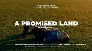 Wicked Lights- A Promised Land (Official Video)