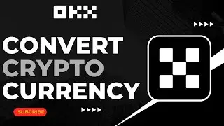 How To Convert Crypto Currency on OKX App !