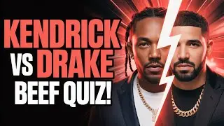 Kendrick vs Drake: The Fiercest Rap Beef Quiz EXPOSED