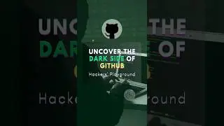 🚀 Uncover the Dark Side of GitHub: Hackers' Playground 🚀 #GitHub #Cybersecurity #Hackers