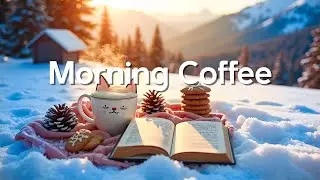 Morning Coffee 2026 ☕☀️ Uplifting Music & Positive Energy for Work Motivation ❄️ Chill Mix