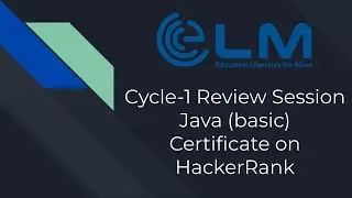 [ELM School Live Session] Earning HackerRank Java Certificate (basic) together with our Students!