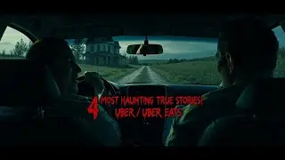 4 Truly Scary Stories! Horror Experiences from Uber / Uber Eats Drivers and Passengers