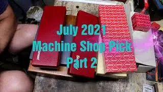 July 2021 Machine Shop Surplus Tool Pick Part 2 of 4
