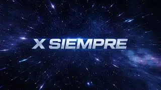 X SIEMPRE - STARBOY (VIDEO CLIP) HYPER STAR