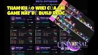 CHECK OUT THE TOP 1 BUILD RELICS WITH THE TIER LIST ARRANGED BY THE GAME | Universe Tower Defense...