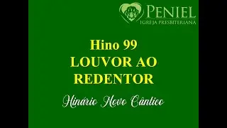 Hinário Novo Cântico, Hino 99   
