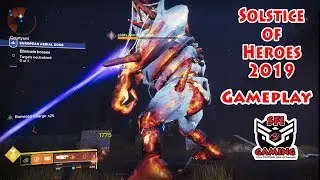 Destiny 2 - Solstice of Heroes 2019 (Gameplay)
