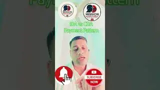 Must Know IDA and CDA Payment Pattern! Part1! Essential to know every employees and Aspirants.