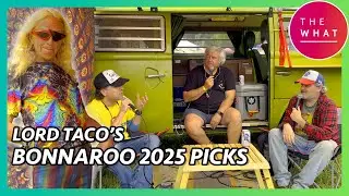 Lord Taco's Bonnaroo 2025 Picks and an Encounter with 