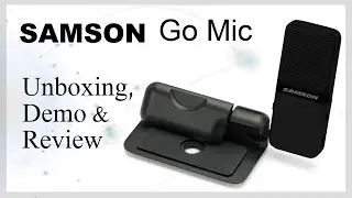 Samson Go Mic Review | USB mic unboxing & demonstration