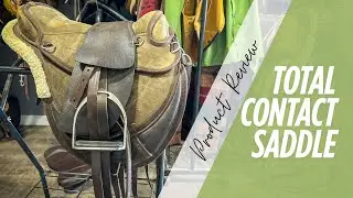 PRODUCT REVIEWS // Total Contact Saddle