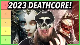 2023 DEATHCORE Albums RANKED Best To WORST
