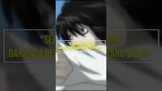 L Lawliet Death Note || Quote