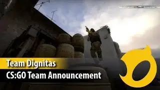 Team Dignitas CS:GO Team Announcement