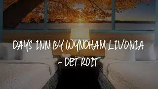 Days Inn by Wyndham Livonia - Detroit Review - Livonia , United States of America