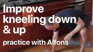 Kneeling down and standing up | Feldenkrais With Alfons