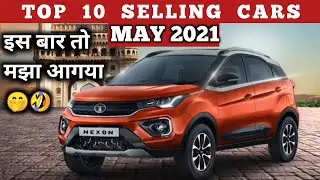 Top 10 Selling Cars In MAY 2021💥