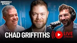 Chad Griffiths, CCIM - LIVE STREAM