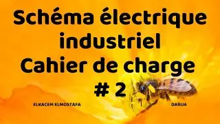 Schéma électrique industriel ( cahier de charge # 2)