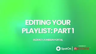 SpotOn&rsquo;s Reddie Digital Menu Board | Editing your playlist: Part 1