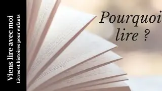 L'importance de la lecture : 112 Citations et proverbes sur la lecture et les livres + musique douce